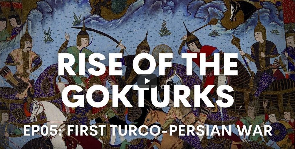 Antes de los Otomanos: El Surgimiento de los Gokturks – EP05